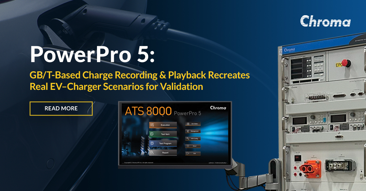 Chroma PowerPro 5 GB/T EV Charger Testing